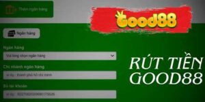 Rút Tiền Good888 Đơn Giản Và Đầy Tiện Lợi Cho Game Thủ